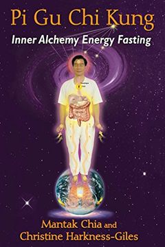 portada Pi Gu CHI Kung: Inner Alchemy Energy Fasting
