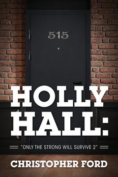 portada Holly Hall: "Only the Strong Will Survive 2" (en Inglés)