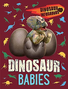 portada Dinosaur Babies (Dinosaur Infosaurus) (en Inglés)