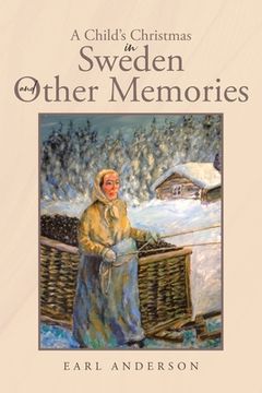 portada A Child's Christmas in Sweden and Other Memories (in English)