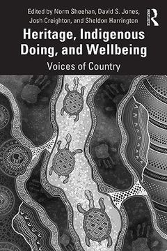 portada Heritage, Indigenous Doing, and Wellbeing: Voices of Country (en Inglés)