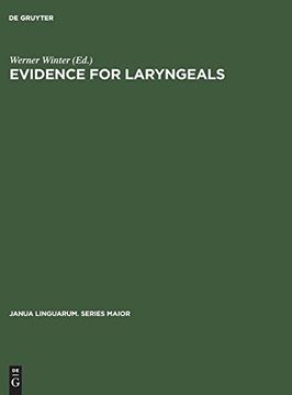 portada Evidence for Laryngeals (Janua Linguarum. Series Maior) (en Inglés)