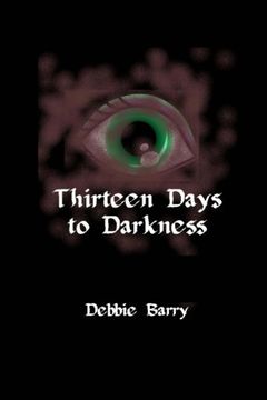 portada Thirteen Days to Darkness