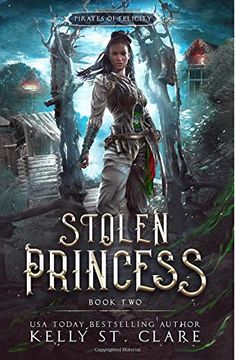 portada Stolen Princess (Pirates of Felicity) (Volume 2) (en Inglés)