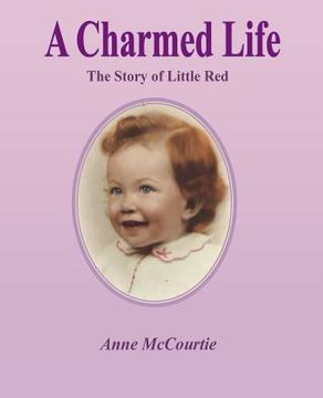 portada A Charmed Life: The Story of Little Red