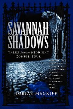 portada Savannah Shadows: Tales From the Midnight Zombie Tour (en Inglés)