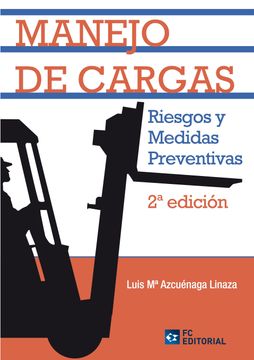 portada Manejo de Cargas: Riesgos y Medidas Preventivas (in Spanish)