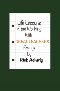 portada Life Lessons from Working with Great Teachers (in English)