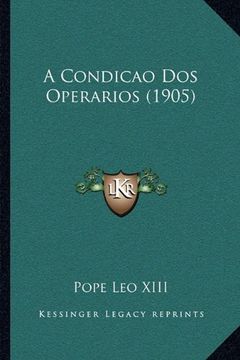 portada Condicao dos Operarios (1905) (en Portugués)