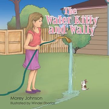 portada The Water Kitty and Wally (in English)