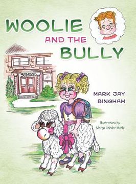 portada Woolie and the Bully (en Inglés)