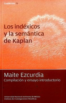portada Los Indéxicos y la Semántica de Kaplan (in Spanish)