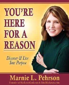 portada you're here for a reason: discover & live your purpose (en Inglés)