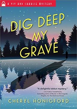 portada Dig Deep my Grave (Viv and Charlie Mystery) (en Inglés)