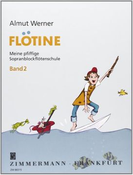 portada Flötine · Meine pfiffige Sopranblockflötenschule 2