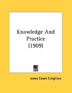 portada knowledge and practice (1909)
