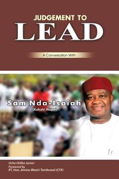 portada Judgment to Lead: A Conversation with Sam Nda-Isaiah (Kakaki Nupe) (in English)