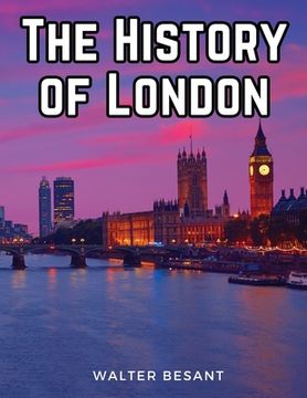 portada The History of London (en Inglés)