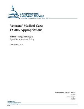 portada Veterans? Medical Care: FY2015 Appropriations (en Inglés)