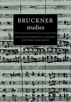 portada Bruckner Studies (Cambridge Composer Studies) (en Inglés)