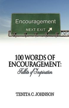 portada 100 words of encouragement: tidbits of inspiration