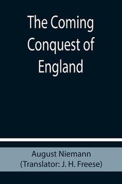 portada The Coming Conquest of England (in English)