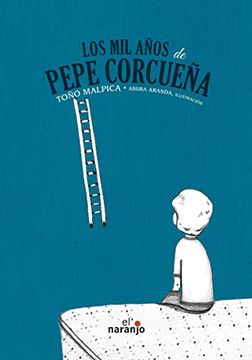 portada Los mil años de Pepe Corcueña