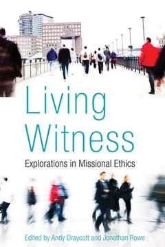 portada living witness: explorations in missional ethics (en Inglés)