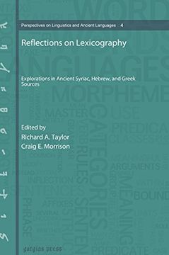 portada Reflections on Lexicography: Explorations in Ancient Syriac, Hebrew, and Greek Sources (Perspectives on Linguistics and Ancient Languages)