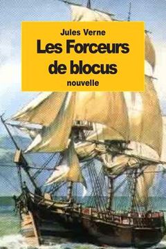 portada Les Forceurs de blocus (en Francés)