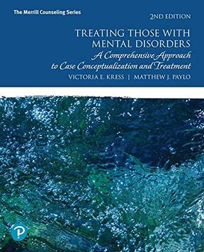 portada Treating Those With Mental Disorders: A Comprehensive Approach to Case Conceptualization and Treatment (in English)