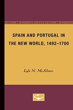 portada Spain and Portugal in the new World, 1492-1700: Volume 3 (Europe and the World in age of Expansion) 