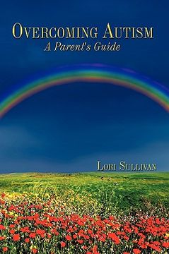 portada overcoming autism: a parent's guide (en Inglés)