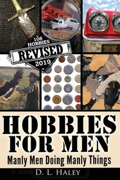 portada Hobbies For Men: Manly Men doing Manly Things (en Inglés)