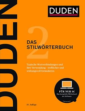 portada Duden - das Stilwörterbuch: Feste Wortverbindungen und Ihre Verwendung (Duden - Deutsche Sprache in 12 Bänden) (en Alemán)