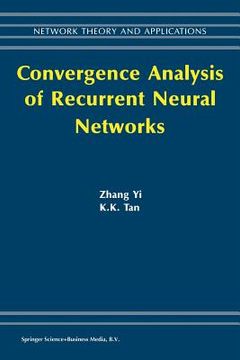 portada Convergence Analysis of Recurrent Neural Networks (in English)
