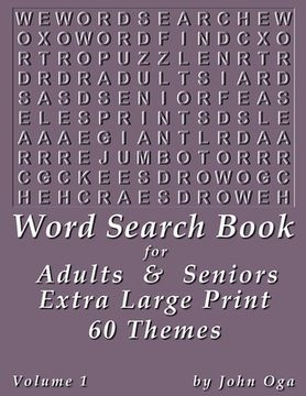 portada Word Search Book For Adults & Seniors: Extra Large Print, Giant 30 Size Fonts, Themed Word Seek Word Find Puzzle Book, Each Word Search Puzzle On A Tw (en Inglés)