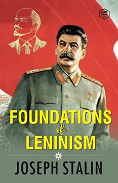 portada The Foundations of Leninism (en Inglés)