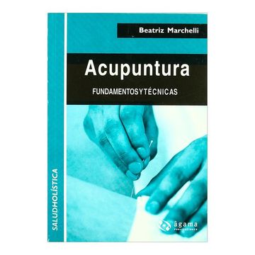 portada Acupuntura. Fundamentos y Tecnicas (in Spanish)