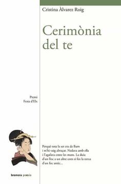 portada Ceremònia del te: 141 (Bromera Poesia) (en Catalá)