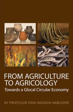 portada From Agriculture to Agricology: Towards a Glocal Circular Economy (in English)