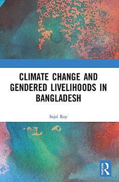 portada Climate Change and Gendered Livelihoods in Bangladesh 