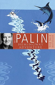 portada Michael Palin's Hemingway Adventure