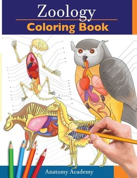 portada Zoology Coloring Book: Incredibly Detailed Self-Test Animal Anatomy Color workbook Perfect Gift for Veterinary Students and Animal Lovers 