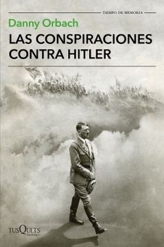 portada Las Conspiraciones Contra Hitler (in Spanish)