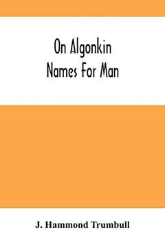 portada On Algonkin Names for man (in English)