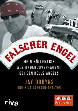 portada Falscher Engel: Mein Höllentrip als Undercover-Agent bei den Hells Angels (en Alemán)