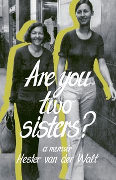 portada Are you two sisters?: A Memoir (in English)