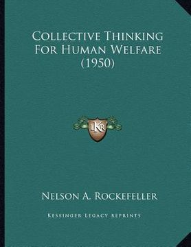 portada collective thinking for human welfare (1950) (en Inglés)