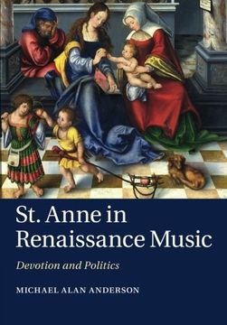 portada St. Anne in Renaissance Music: Devotion and Politics (en Inglés)